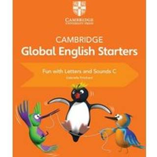 Cambridge Global English Starters Fun with Letters and Sounds C
