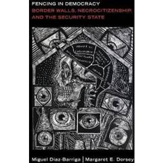 Fencing in Democracy