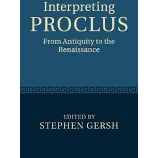 Interpreting Proclus