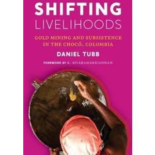Shifting Livelihoods