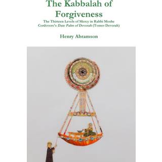 The Kabbalah of Forgiveness