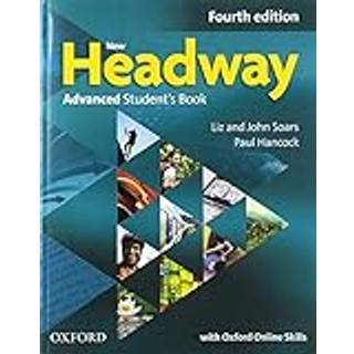 New Headway: Advanced: Student's Book with Oxford Online Skills