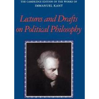 Kant: Lectures and Drafts on Political Philosophy