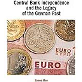 Central Bank Independence and the Legacy of the German Past