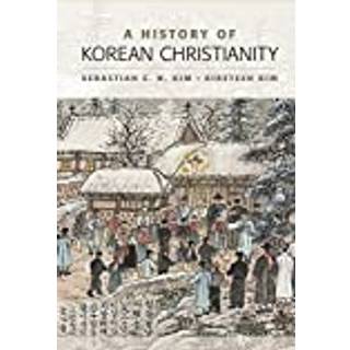A History of Korean Christianity