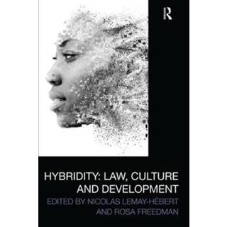 Hybridity: Law, Culture and Development
