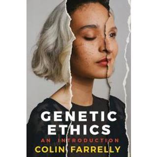 Genetic Ethics