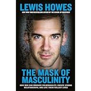 The Mask of Masculinity