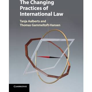 The Changing Practices of International Law