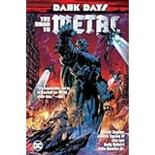 Dark Days: The Road To Metal