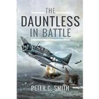 The Dauntless in Battle
