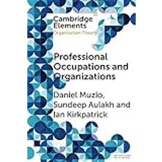 Professional Occupations and Organizations
