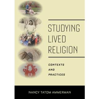 Studying Lived Religion