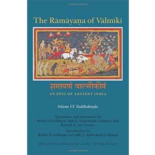 The Ramayana of Valmiki: An Epic of Ancient India, Volume VI