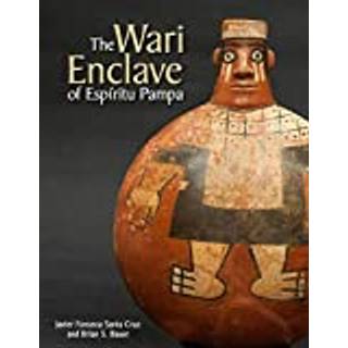 The Wari Enclave of Espiritu Pampa