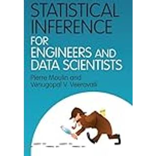 Statistical Inference for Engineers and Data Scientists