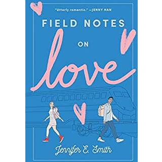 Field Notes on Love