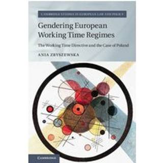 Gendering European Working Time Regimes