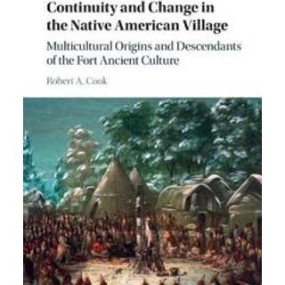 Continuity and Change in the Native American Village