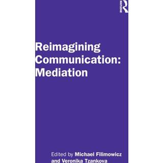 Reimagining Communication: Mediation