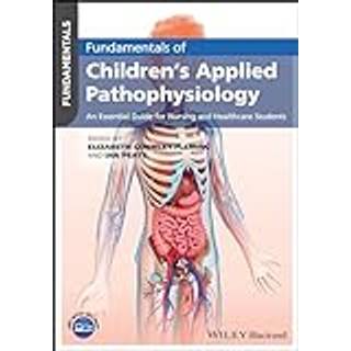 Fundamentals of Children's Applied Pathophysiology