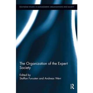 The Organization of the Expert Society