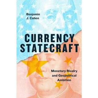 Currency Statecraft
