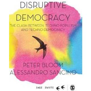 Disruptive Democracy