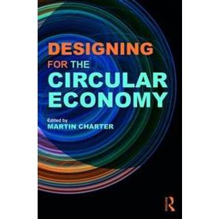Designing for the Circular Economy