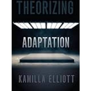 Theorizing Adaptation