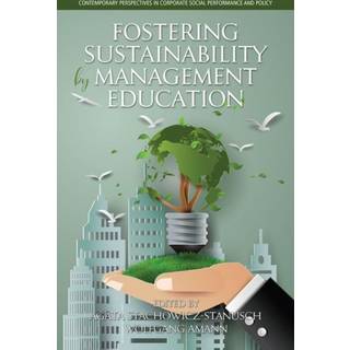 Fostering Sustainability by Management Education