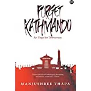 Forget Kathmandu
