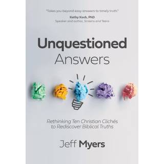 Unquestioned Answers