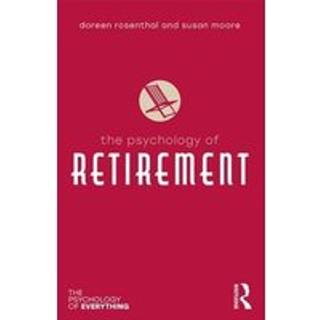 The Psychology of Retirement