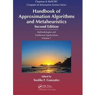 Handbook of Approximation Algorithms and Metaheuristics