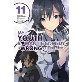 My Youth Romantic Comedy Is Wrong, As I Expected @ comic, Vol. 11 (manga)