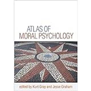 Atlas of Moral Psychology