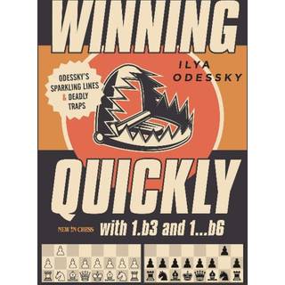 Winning Quickly with 1.b3 and 1...b6