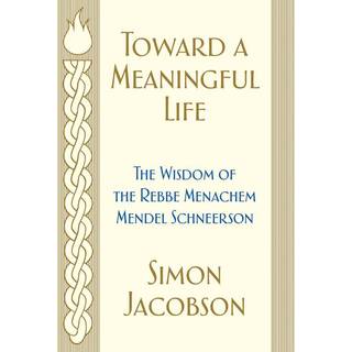 Toward a Meaningful Life