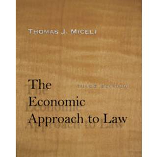 The Economic Approach to Law, Third Edition