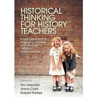 Historical Thinking for History Teachers