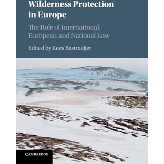 Wilderness Protection in Europe