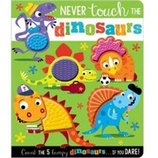 Never Touch the Dinosaurs