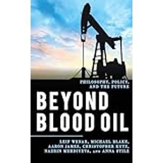 Beyond Blood Oil