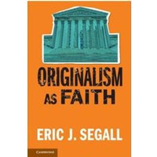 Originalism as Faith