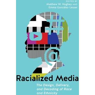 Racialized Media