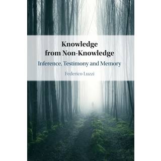 Knowledge from Non-Knowledge