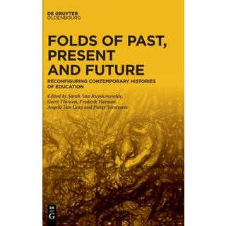 Folds of Past, Present and Future