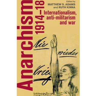 Anarchism, 1914–18