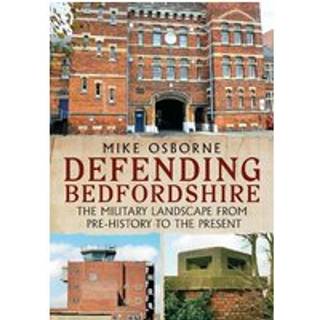 Defending Bedfordshire